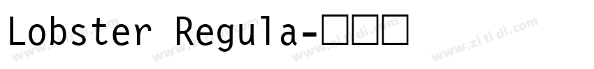 Lobster Regula字体转换